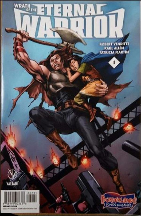 Wrath of the Eternal Warrior #1 (Borderlands Comics and Games Exclusive)