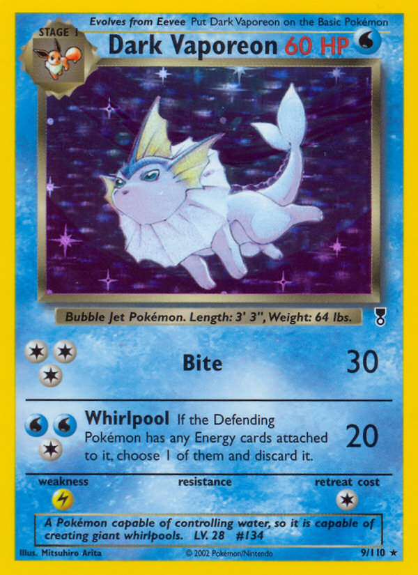 Dark Vaporeon (9/110) - Legendary Collection Pokémon Card