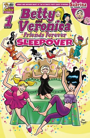 Betty and Veronica Friends Forever: Sleepover #1