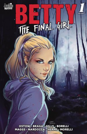 Betty: The Final Girl #1