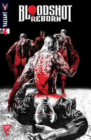 Bloodshot Reborn  #4