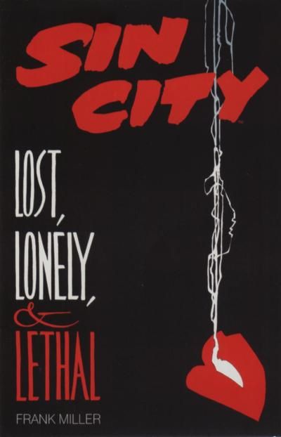 Sin City: Lost, Lonely & Lethal Comic