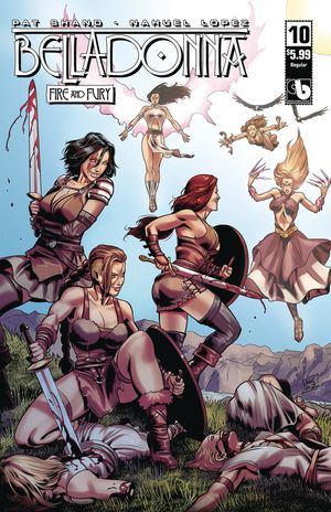 Belladonna: Fire & Fury #10