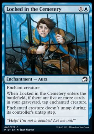 Locked in the Cemetery (Innistrad: Midnight Hunt)