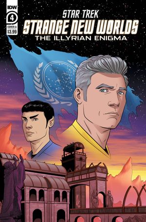 Star Trek: Strange New Worlds - Illyrian Enigma #4