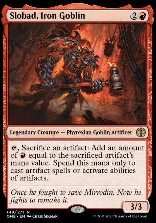 Slobad, Iron Goblin (Phyrexia: All Will Be One) Trading Card