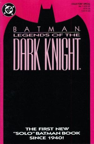 Batman: Legends of the Dark Knight #1