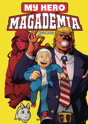 My Hero Magademia: Wall-Might #nn