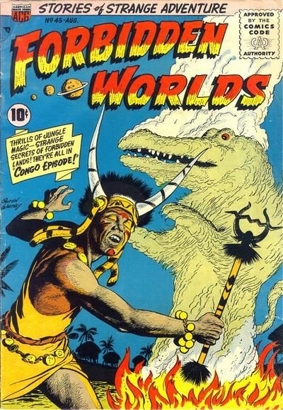 Forbidden Worlds #45 Comic