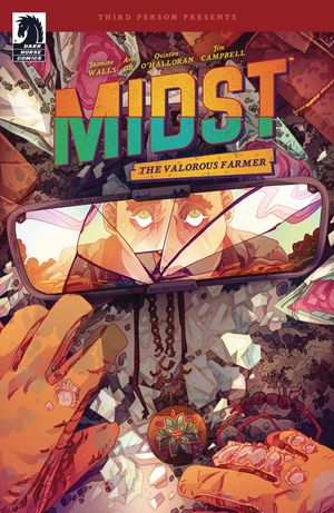 Midst: The Valorous Farmer #1