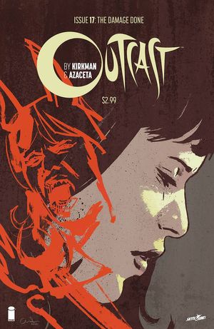 Outcast By Kirkman &amp; Azaceta #17