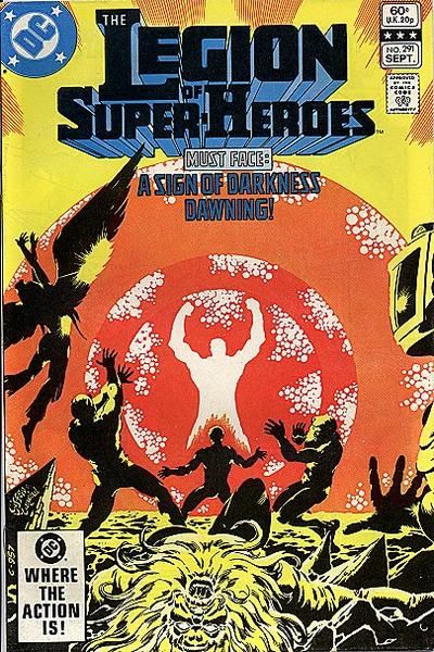 The Legion of Super-Heroes #291 Comic