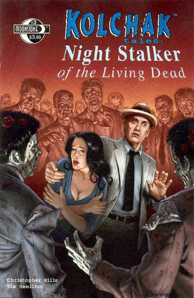 Kolchak Tales: Night Stalker of the Living Dead #3 Comic