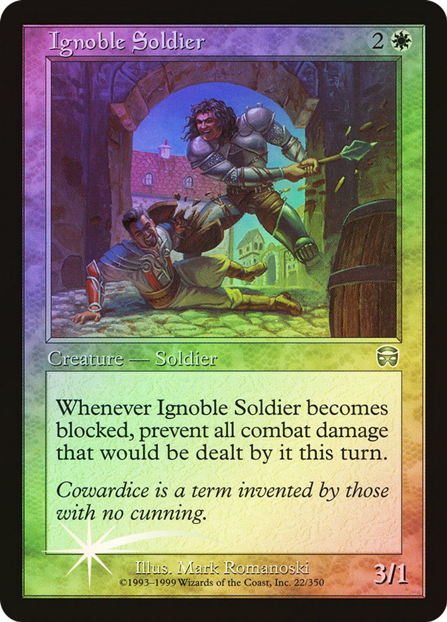 Ignoble Soldier (Mercadian Masques - Foil) Trading Card