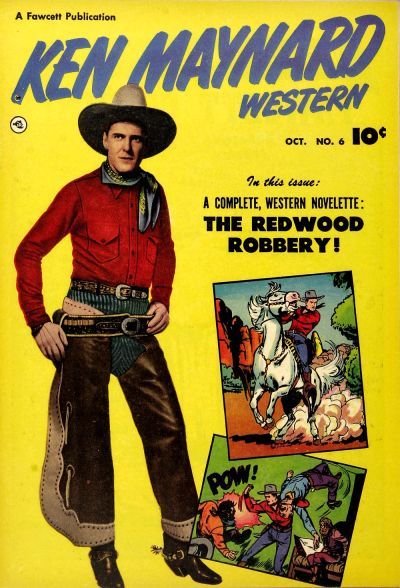 Ken Maynard Western #6 Comic