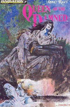Anne Rice's Queen of the Damned #7