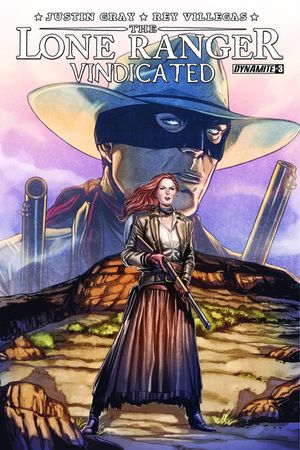Lone Ranger Vindicated #3