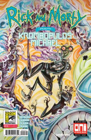 Rick and Morty Presents: Krombopulos Michael #1 (San Diego Comic-Con Edition)
