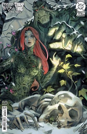 Poison Ivy / Swamp Thing: Feral Trees #1 (Cvr E Jessica Fong Card Stock ...