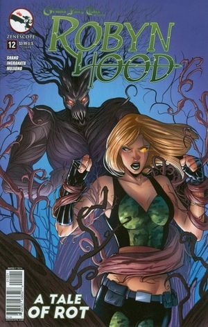 Grimm Fairy Tales presents Robyn Hood #12 (B Cover Ingranata Tale Of Rot)