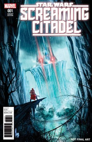 Star Wars: Screaming Citadel #1 (World Variant)