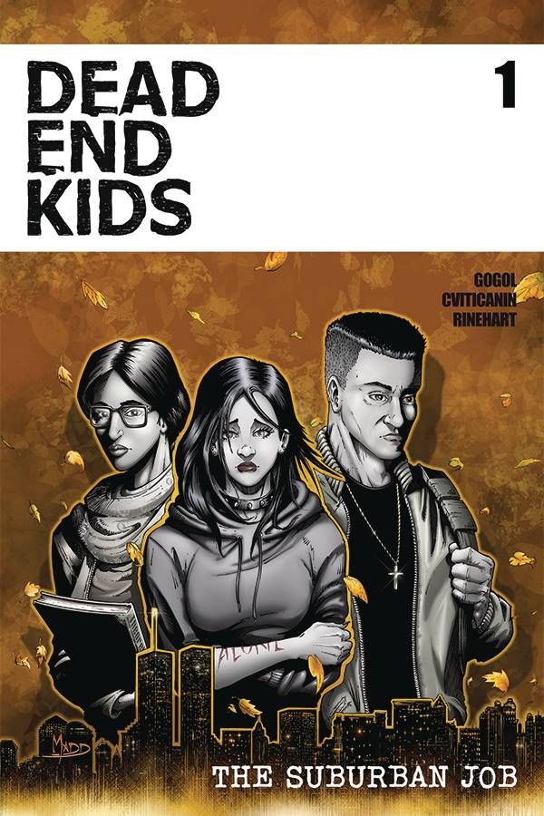 Dead Ends Kids Suburban Job #1