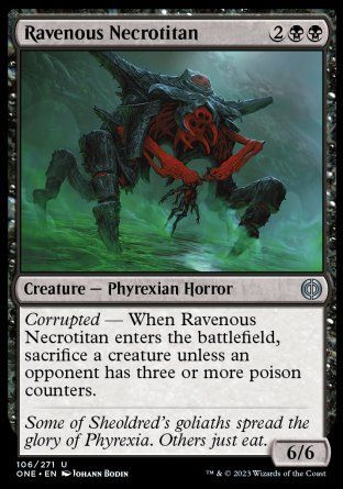 Ravenous Necrotitan (Phyrexia: All Will Be One) Trading Card