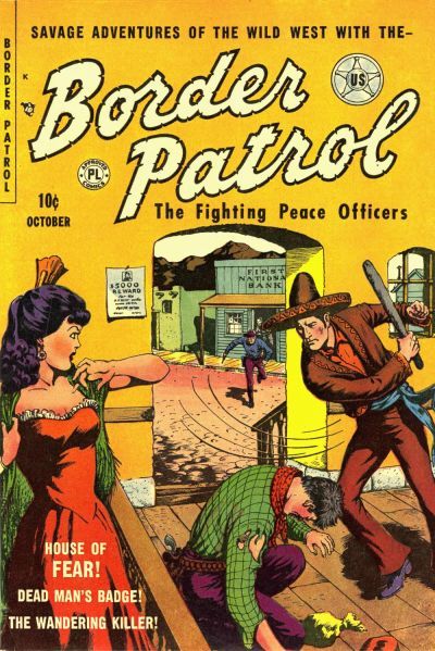 Border Patrol #3 Comic