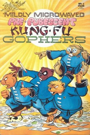 Just Imagine's Special (Mildly Microwaved Pre-Pubescent Kung-Fu Gophers)#1