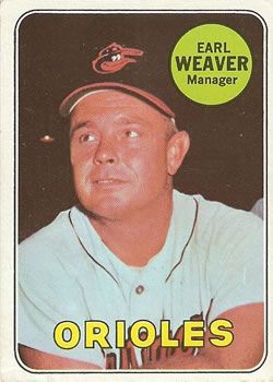 Earl Weaver 1969 Topps #516 Sports Card