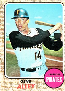 Gene Alley 1968 Topps #53 Sports Card