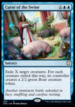 Curse of the Swine (Kaldheim Commander Decks)