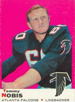 Tommy Nobis 1969 Topps #93 Sports Card