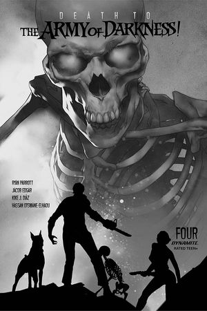 Death to the Army of Darkness #4 (30 Copy Oliver B&w Cover)