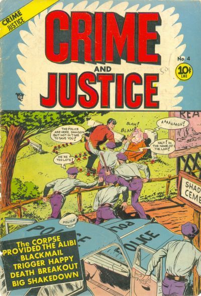 Crime And Justice #4 Comic