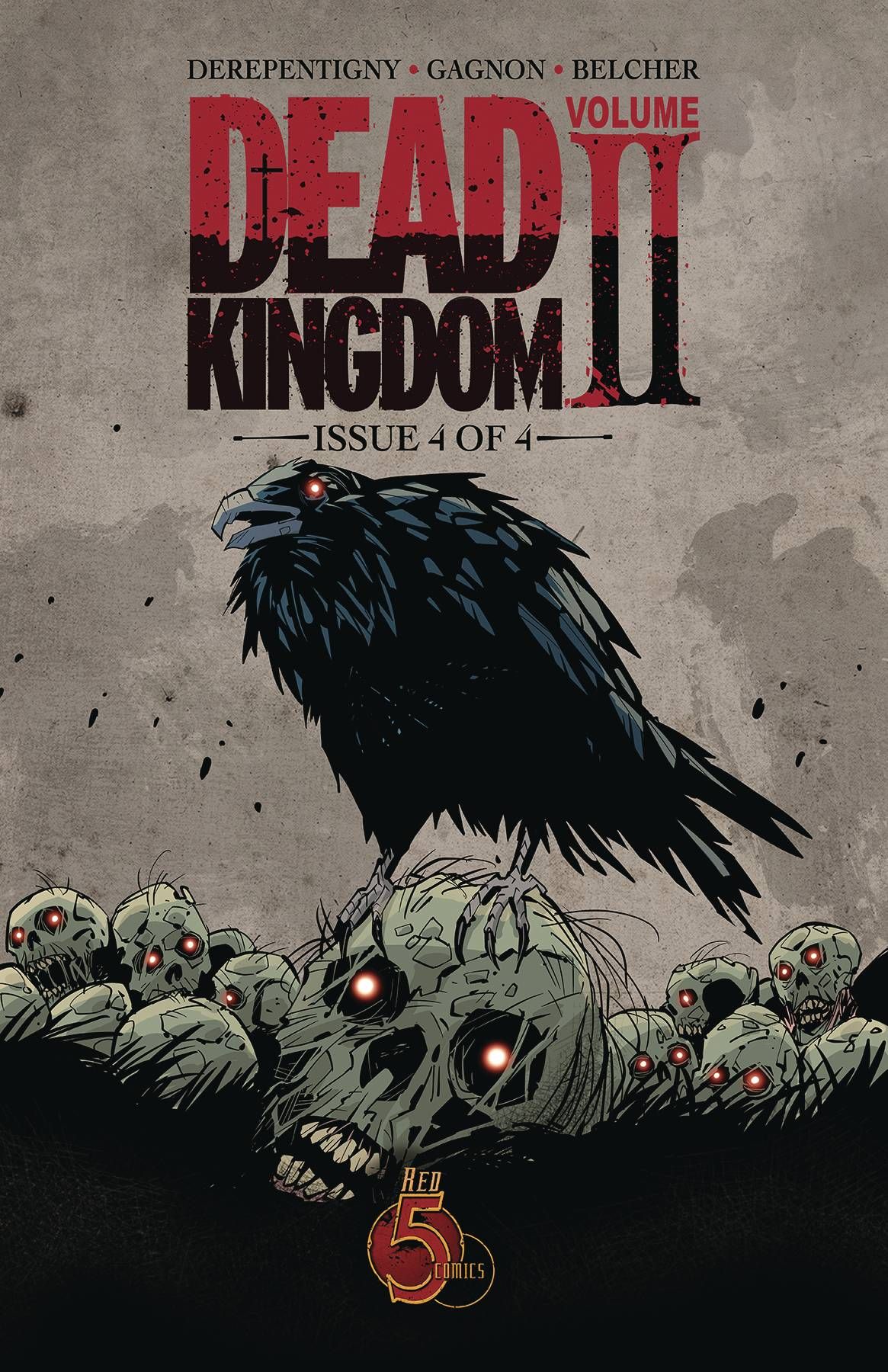 Dead Kingdom Volume II #4 Comic