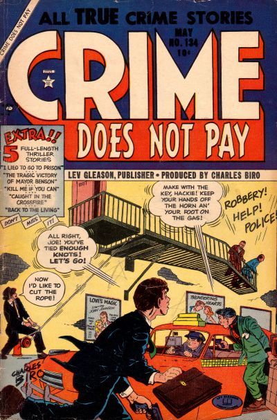 Crime Does Not Pay #134 Comic