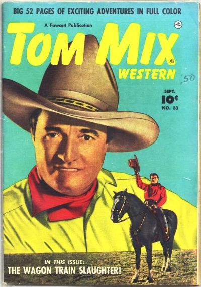 Tom Mix Western #33 Comic