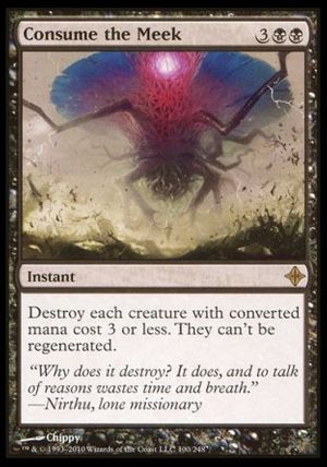 Consume the Meek (Rise of the Eldrazi)