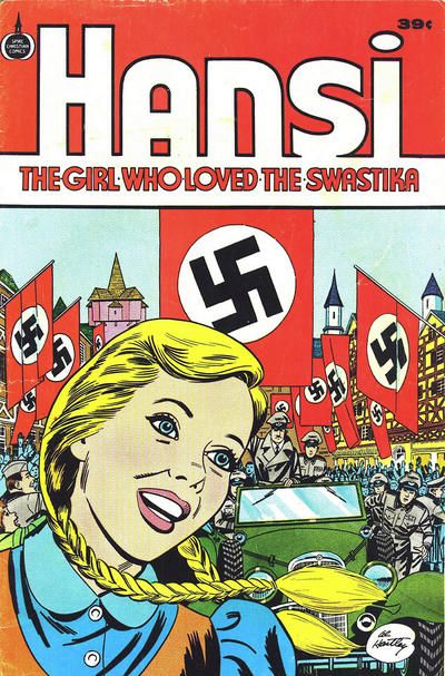 Hansi, The Girl Who Loved The Swastika #nn [39 cent] Comic