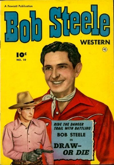 Bob Steele Western #10 Comic