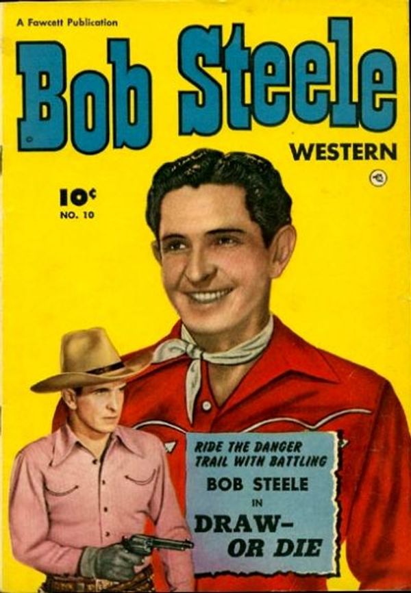 Bob Steele Western #10