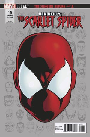 Ben Reilly: Scarlet Spider #10 (Legacy Headshot Variant Leg)