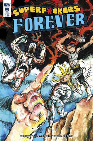 Super F*ckers Forever #5 (Subscription Variant)