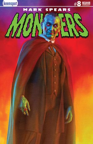 Mark Spears Monsters #8 (Cvr B Inc 1:250 Mark Spears Holofoil Variant)