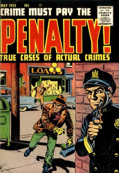 Crime Must Pay the Penalty #45 Comic