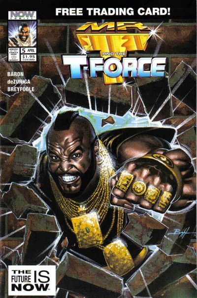 Mr. T and the T-Force #5 Comic