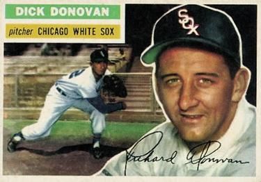 Dick Donovan 1956 Topps #18 Sports Card