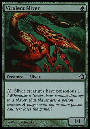 Virulent Sliver (Premium Deck Series: Slivers) Trading Card