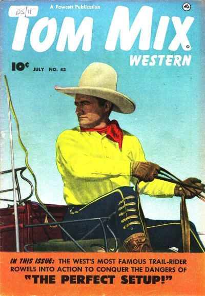 Tom Mix Western #43 Comic